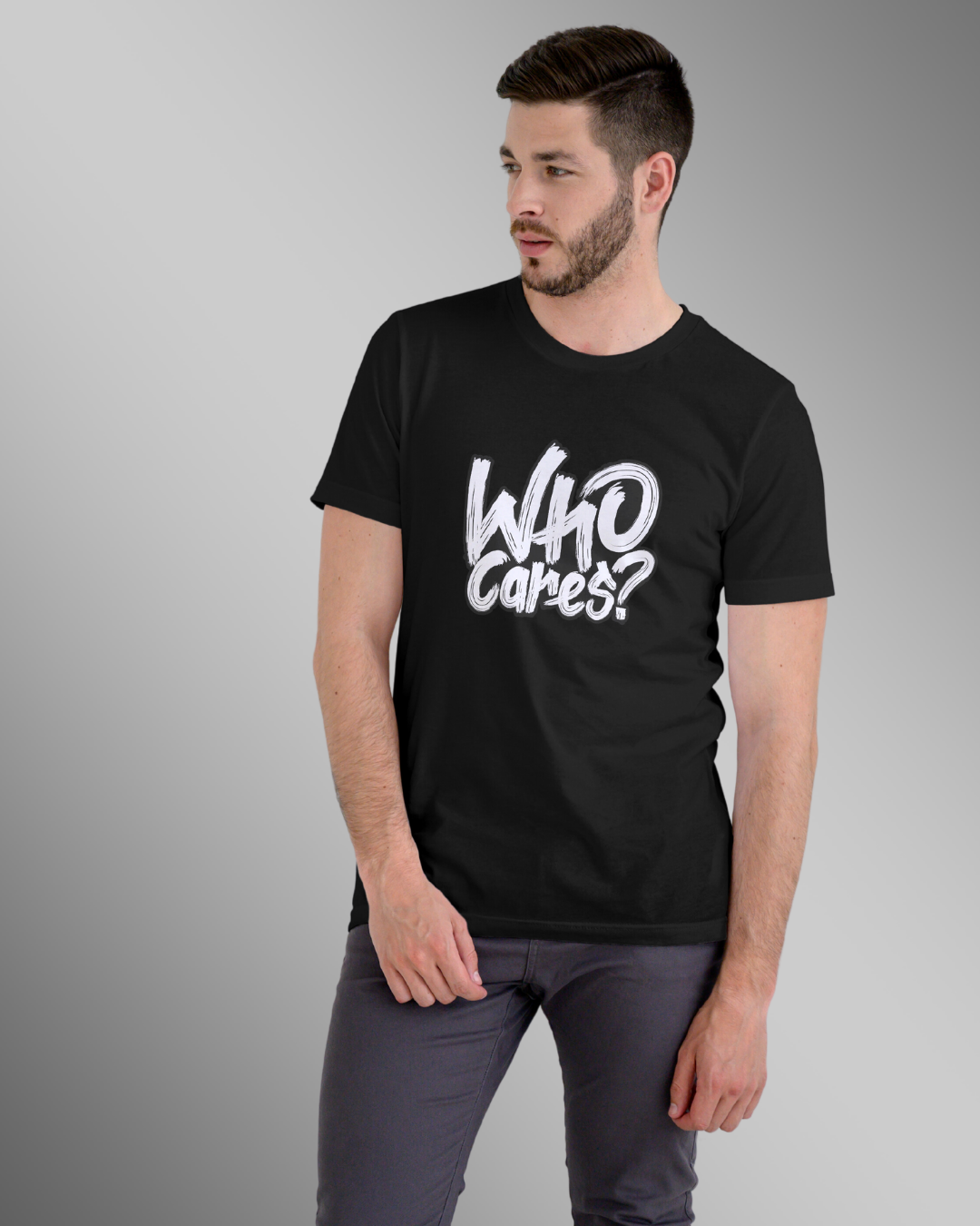 Who Cares - T Shirt For Men